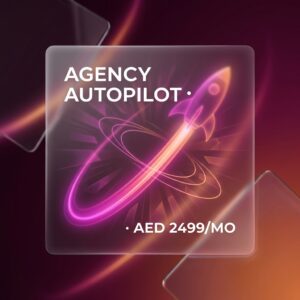 Lumen — Agency Autopilot (AED 2499/mo)